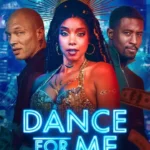 Dance For Me (2023) 8yZaJR2daJ0