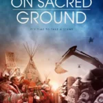 On Sacred Ground (2023) gVpagEEMKwO