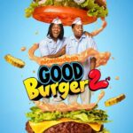 Good Burger 2 (2023) llkka