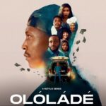 Series: Ololade (Season 1) ololade