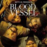 Blood Vessel (2023) blood-vessel