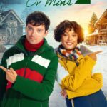 Your Christmas or Mine 2 (2023) your