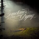 Sometimes I Think About Dying (2023) dying