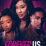 Forever Us (2023) forever-us