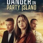 Danger on Party Island (2024) party