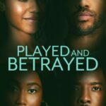 Played and Betrayed (2024) played