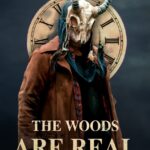 The Woods Are Real (2024) the-woods