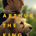 Arthur The King (2024) Arthur-The-King-2024