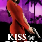 Kiss-of-Death-2024