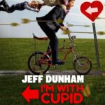 Jeff Dunham: I'm With Cupid (2024) jeff