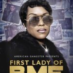 First Lady of BMF: The Tonesa Welch Story (2023) first-lady-bmf