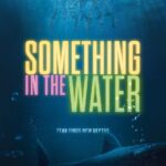 Something In The Water (2024) soemething-in-the-water