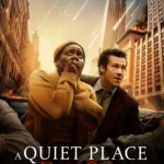 A Quiet Place Day One