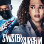 Sinister Surgeon (2024) Sinister Surgeon (2024)