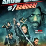 Snow White and the Seven Samurai (2024) Snow White and the Seven Samurai (2024)