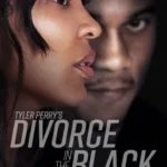 Tyler Perryβs Divorce in the Black (2024) Tyler-Perrys-Divorce-in-the-Black-2024