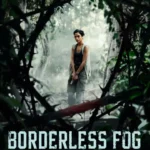 Borderless Fog (2024) Borderless Fog (2024)