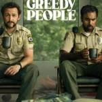 Greedy People (2024) Greedy People (2024)