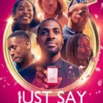 Just Say Yes (2024) Say yes