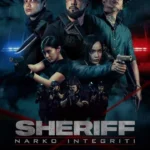 Sheriff: Narko Integriti (2024) Sheriff Narko Integriti (2024)