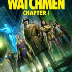 Watchmen: Chapter I (2024) Watchmen Chapter I (2024)
