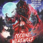 Cocaine Werewolf (2024) cocaine werewof