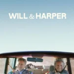 Will & Harper (2024) Will & Harper (2024)