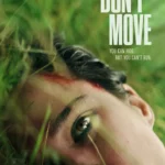 Don't Move (2024) Don't Move (2024)