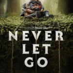 Never Let Go (2024) Never Let Go (2024)