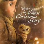 An Almost Christmas Story (2024) An Almost Christmas Story (2024)