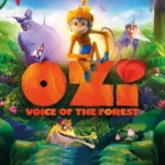 Ozi: Voice of the Forest (2024) Ozi- Voice of the Forest (2024)