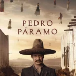 Pedro Páramo (2024)