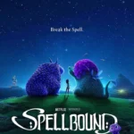 Spellbound (2024) Spellbound (2024)