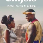 Umjolo: The Gone Girl (2024) Umjolo The Gone Girl (2024)