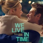 We Live in Time (2024) We Live in Time (2024)
