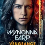Wynonna Earp: Vengeance (2024) Wynonna Earp- Vengeance (2024)