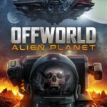 Offworld : Alien Planet (2024) 99xPpxPdk8tFz8igruD1JtXdGZq.jpg