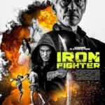 Iron Fighter (2024) Iron Fighter (2024)