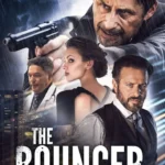 The Bouncer (2024) The Bouncer (2024)The Bouncer (2024)