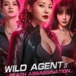 Wild Agent 2: Peach Assassination (2024) cozwDLiMHdn8rOSdjIZUoA4lJX9.jpg