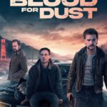 Blood for Dust (2024) nvaCnkl8RilLhVAQXPFei0tqkqW.jpg