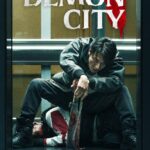 Demon City (2025) 3edgGAzjzaZwMcvEiTFElIztmF2.jpg