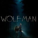 Wolf Man (2025) vtdEHG1j07PqLlVyhKNZRHTPKGt.jpg