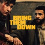 Bring Them Down (2025) 2jskL5eOFTQknpRalJ4chVYyuFo.jpg