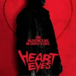 Heart Eyes (2025) Heart Eyes