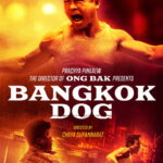 Bangkok Dog (2024) z34jEduNNoSwlKQbil18ZmfVoWw.jpg