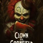 Clown in a Cornfield (2025) 6ep6gw90TJ8bYvJC6hEDo8SxjoJ.jpg