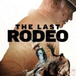 The Last Rodeo (2025) cpATW9o83IwYqPkiT7WLqL2jxlF.jpg