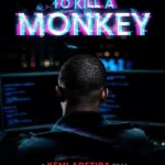 To Kill a Monkey (Season 1) to kill a monkey