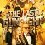 The Last GunFight (2025) 1465038